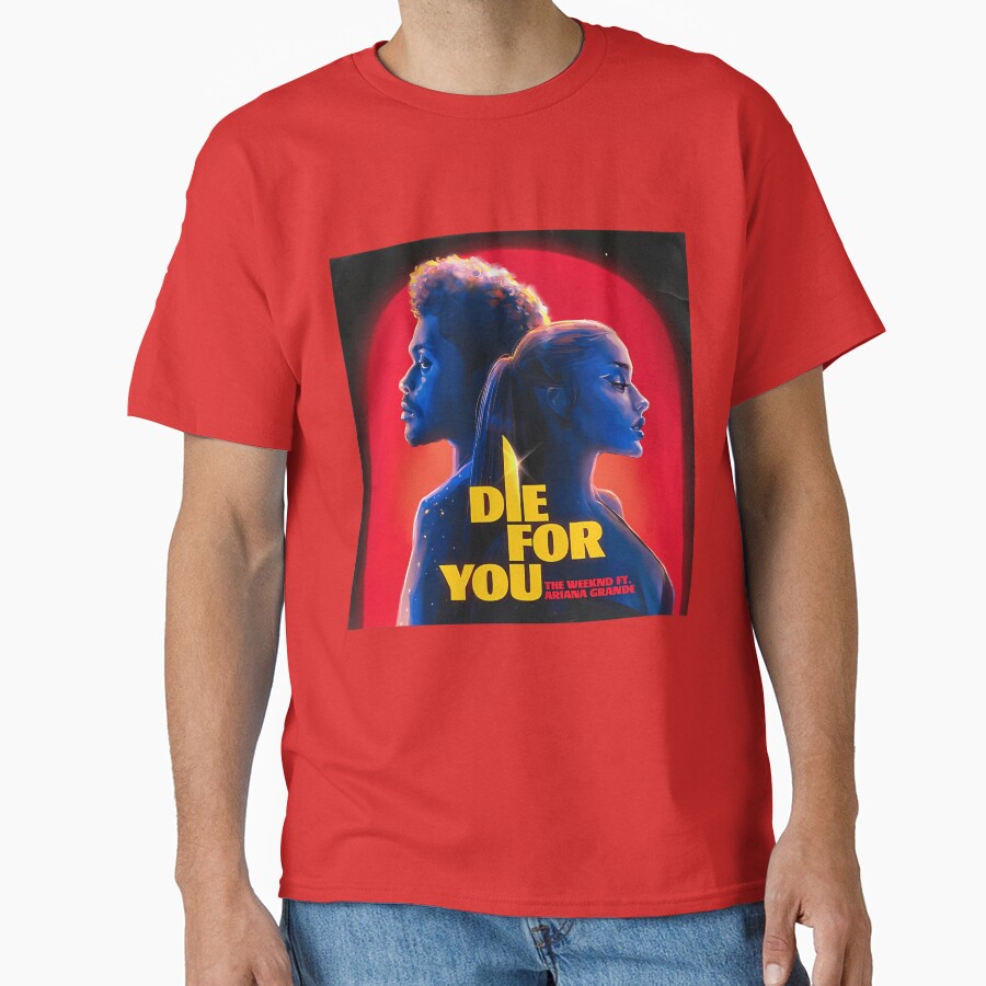 The Weeknd Die For You Ft Ariana T-shirt - Image 5
