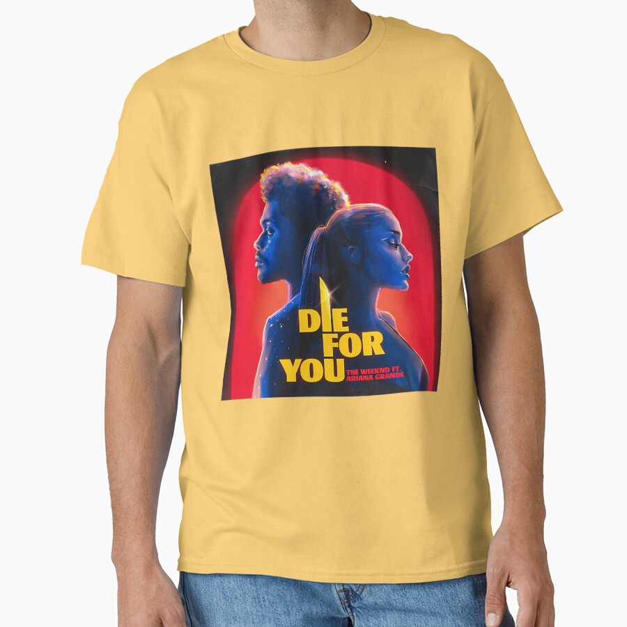 The Weeknd Die For You Ft Ariana T-shirt - Image 6